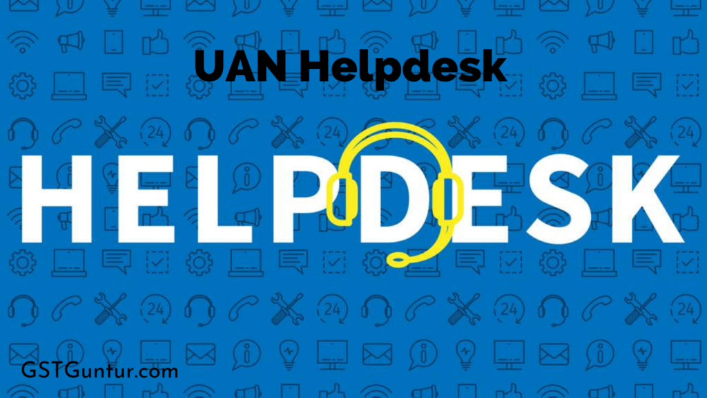 UAN Help desk