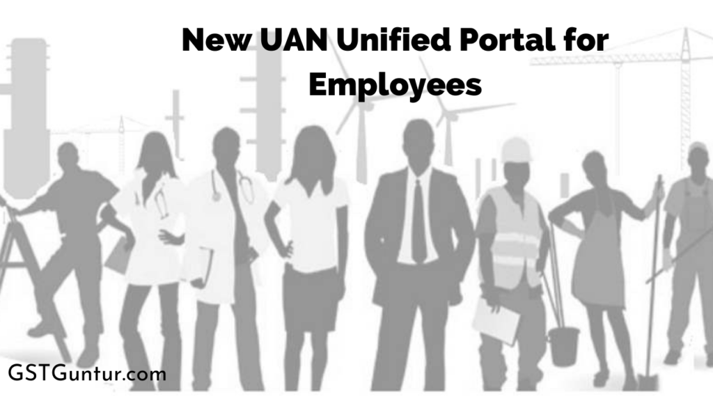 New UAN Unified Portal for Employees