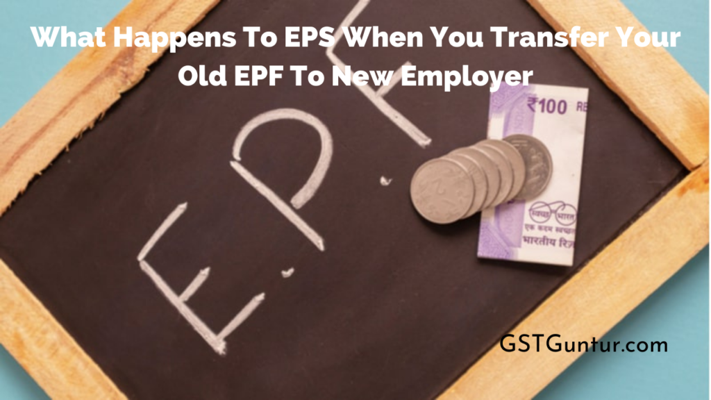 What Happens To EPS When You Transfer Your Old EPF To New Employer