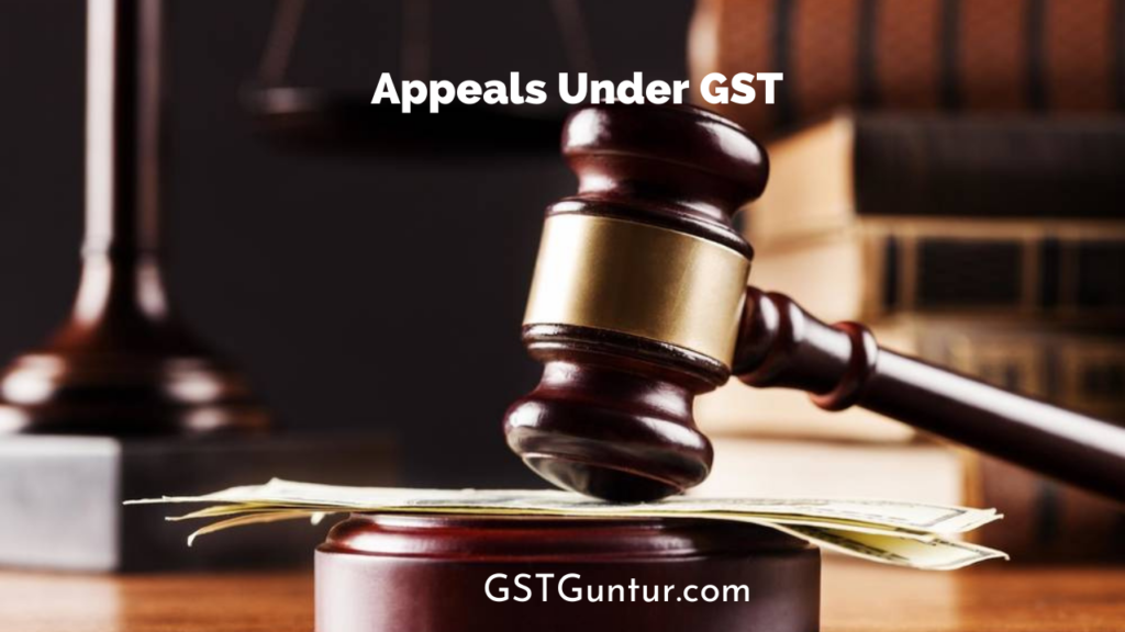 Appeals Under GST