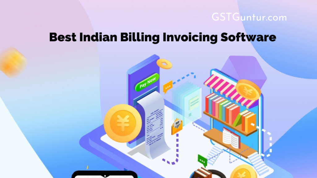 Best Indian Billing Invoicing Software