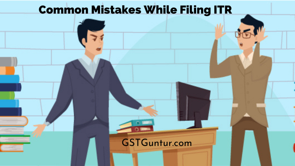 Common Mistakes While Filing ITR