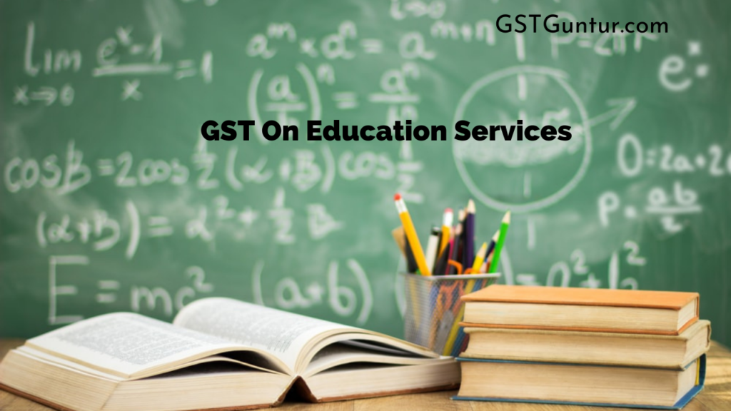 GST On Education Services