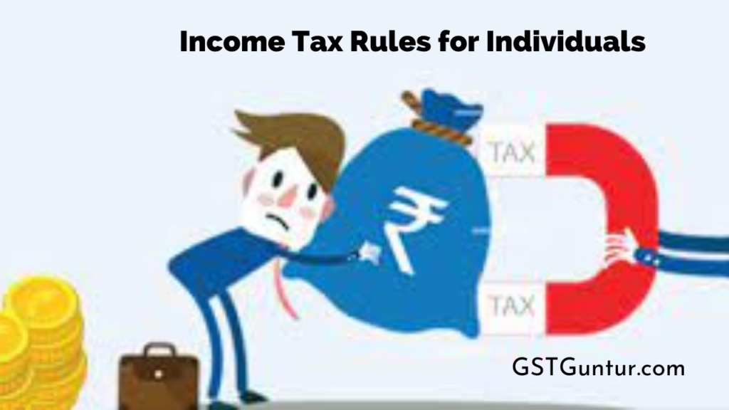 Income Tax Rules for Individuals