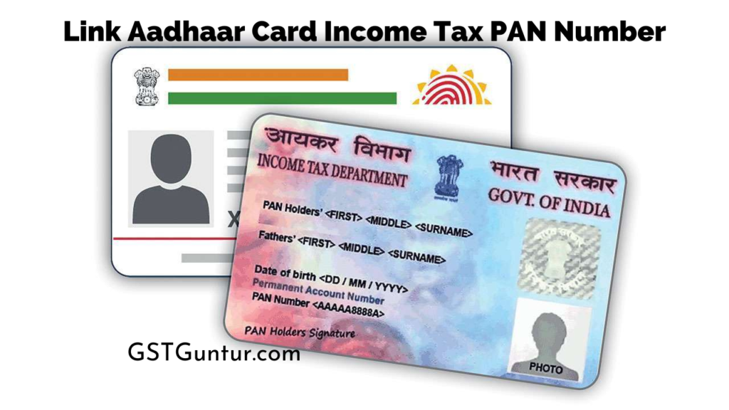 Link Aadhaar Card Income Tax PAN Number