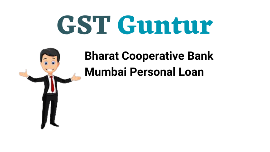 Bharat Cooperative Bank Mumbai Personal Loan