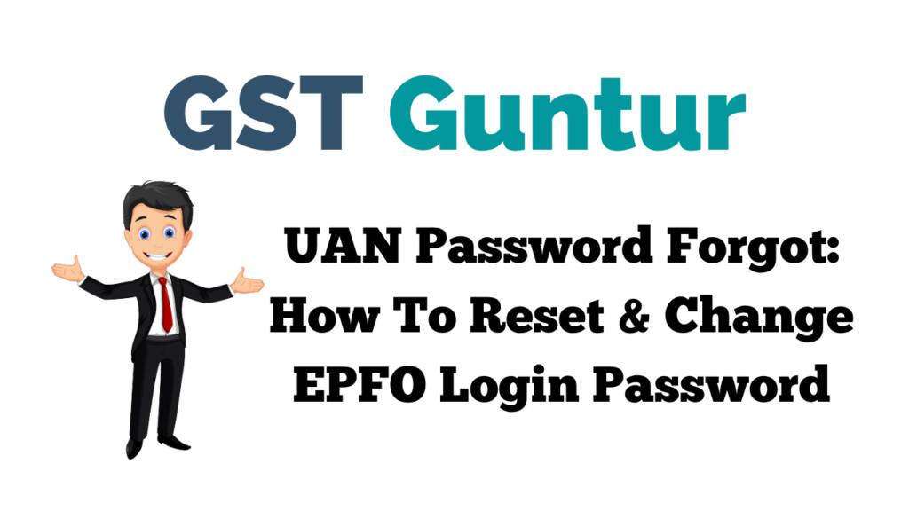 UAN Password Forgot