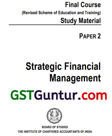 CA Final Strategic Financial Management SFM Study Material Notes