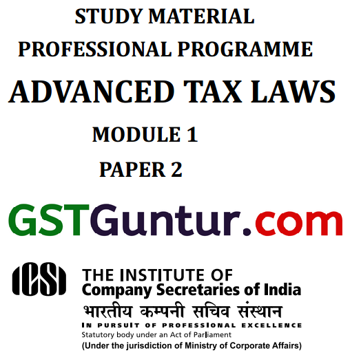 CS Professional Advanced Tax Laws Study Material Important Questions Notes