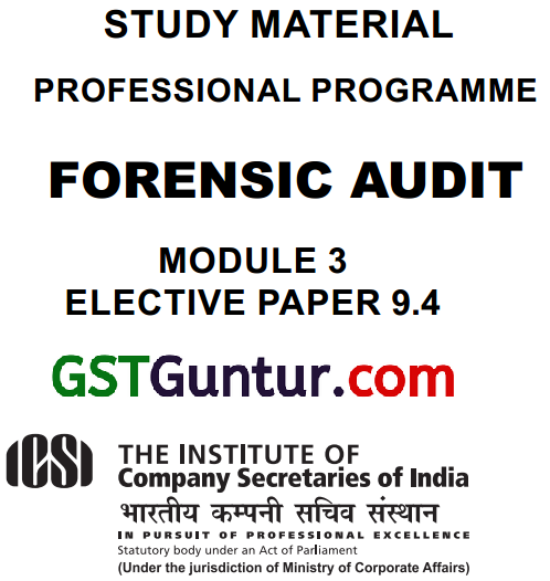 CS Professional Forensic Audit ICSI Study Material Notes