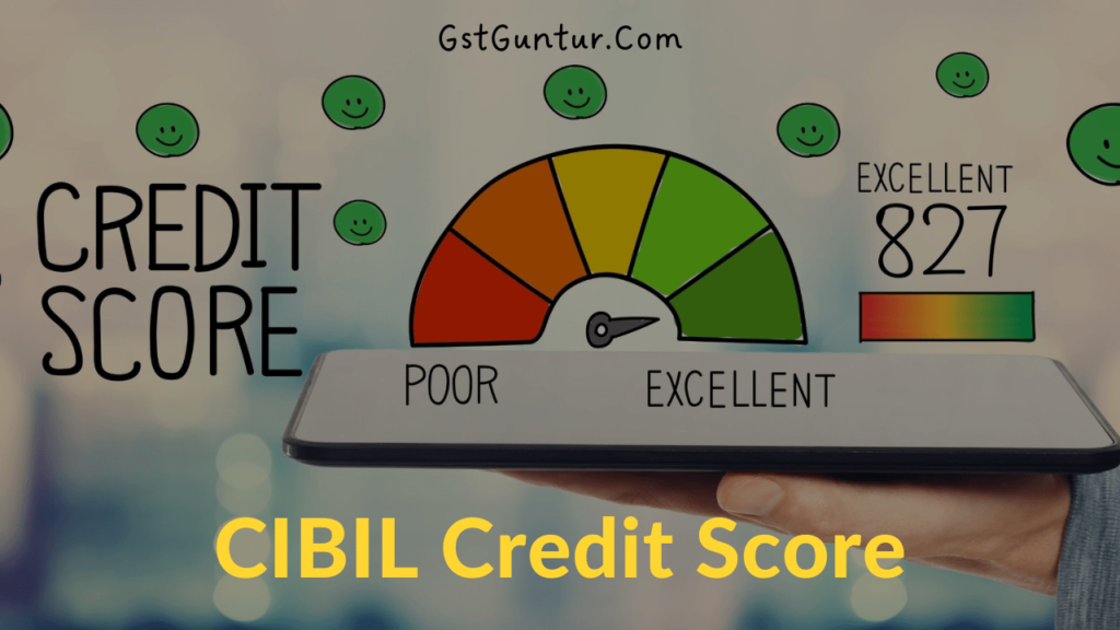 CIBIL Credit Score