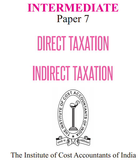 Direct Indirect Tax CMA Inter Study Material Notes